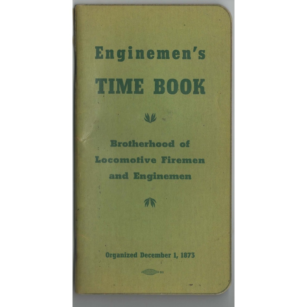 Vintage 1953 Enginemen's Time Book Brotherhood Locomotive Firemen Railroad - Picture 1 of 3